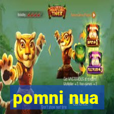 pomni nua